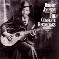 The Complete Recordings - Robert Johnson