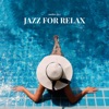 Jazz for Relax