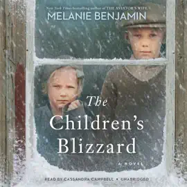The Children's Blizzard: A Novel (Unabridged)