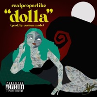 Dolla - Single - Realproperlike