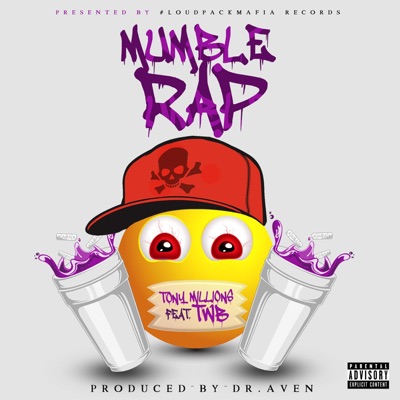 Mumble Rap (feat. TWB) - Single