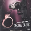 Real Life (feat. Niddie Banga) - Single