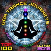 Goa Trance Journeys: Top 100 Psychedelic Electronic Hits (DJ Mix 2015) artwork