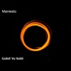 Maniesto - Galat Ya Sahi