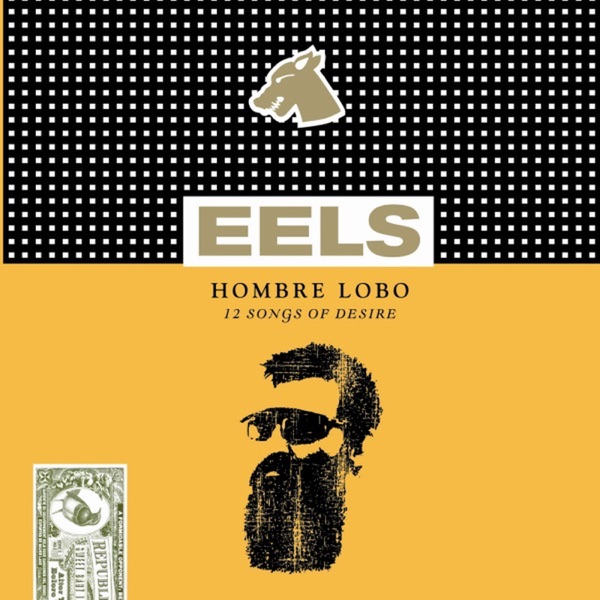 Hombre Lobo - Eels