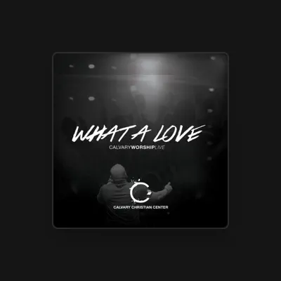 Listen to Calvary Worship Live, watch music videos, read bio, see tour dates & more!