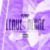 Leave Alone - Single