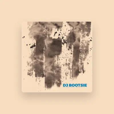 Listen to DJ Bootsie, watch music videos, read bio, see tour dates & more!