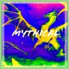 Mythical - Single