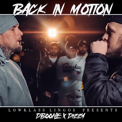 Back In Motion (feat. Dizzy & D-Boone) - Single