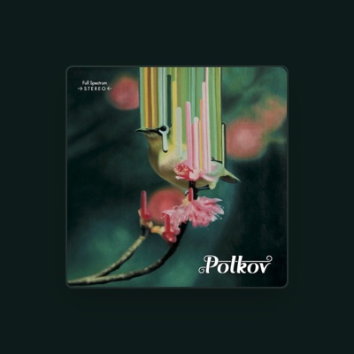 Listen to Polkov, watch music videos, read bio, see tour dates & more!