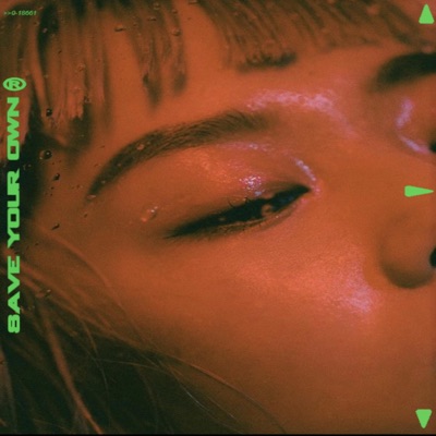 Save Your Own - Single