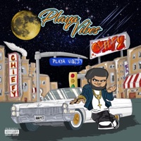 Playa Vibez - Chiefy15