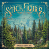 Angels Above Me - Stick Figure