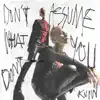 Grace VanderWaal - Don't Assume What You Don't Know