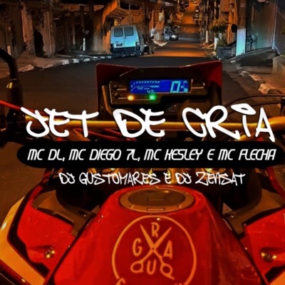 Jet De Cria (feat. zensat, Mc Dl, Mc Diego 7L, Mc Kesley & Mc Flecha) - Single