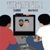 The Tape, Vol. 1 (feat. Sambo & Mackgee)