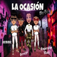 La Ocasión (feat. Aemme, Brraypi & Emperador Maty) - Single - Bby Sica