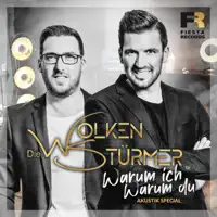 Warum ich warum du (Unplugged Mix) — Die Wolkenstürmer