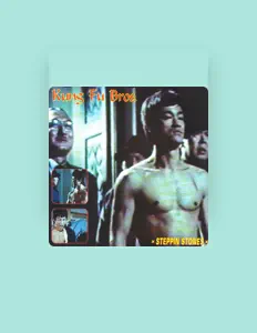 Kung Fu Bros सुनें, म्यूज़िक वीडियो देखें, बायो पढ़ें, दौरे की तारीखें और बहुत कुछ देखें!