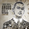 Angus Gill & Seasons of Change - Skin Story