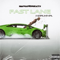 Fast Lane (Instrumental) - Single - Mandough Beats