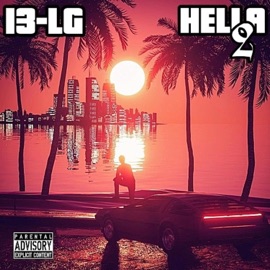 Made It (feat. Stunna Gambino) 13-LG