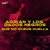 Que No Quede Huella (Emus DJ Remix) [feat. Emus DJ] - Single