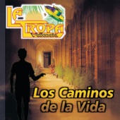 La Tropa Vallenata - Los Caminos De La Vida