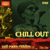 Chill Out - Anthony B & Collie Buddz