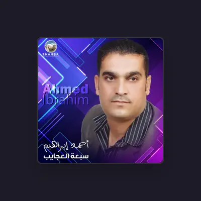 Listen to Ahmed Ibrahim, watch music videos, read bio, see tour dates & more!