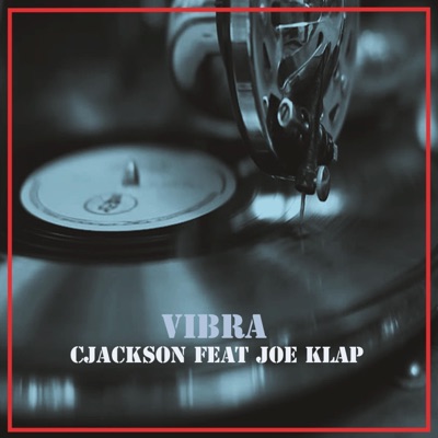 Vibra (feat. Joe Klap) - Single