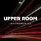 Upper Room - Worship Portal lyrics