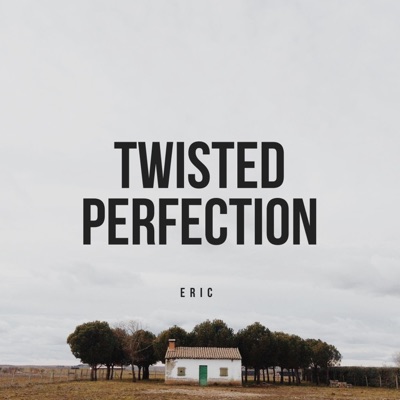 Twisted Perfection - Single