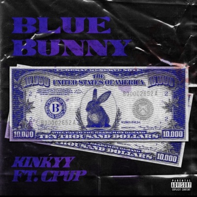 Blue Bunny (feat. Cpup) - Single