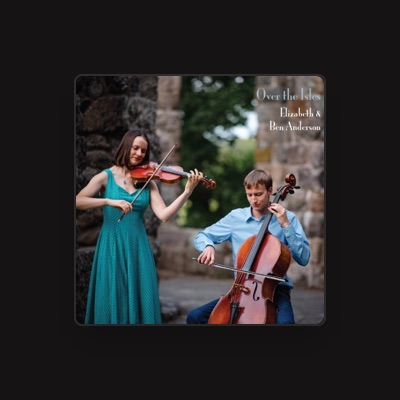 Listen to Elizabeth and Ben Anderson, watch music videos, read bio, see tour dates & more!