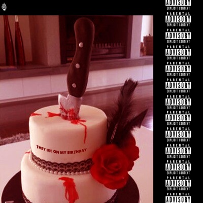 They Die On My Birthday - Single
