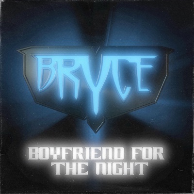 Boyfriend for the Night - Single