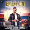 Truckan Wale