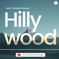 HILLYWOOD (feat. Sachin, Amit & RaGe_100) - Single - Team Tornado