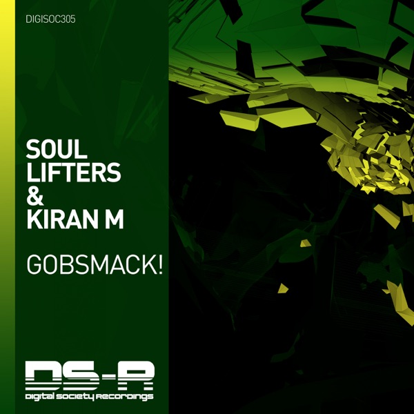 Gobsmack! (Soul Lifters vs. Kiran M) - Single