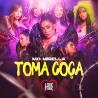 Toma Coça - Single - MC Mirella