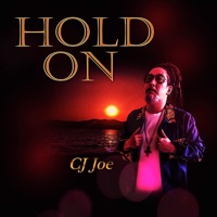 Hold On - Single - CJ Joe