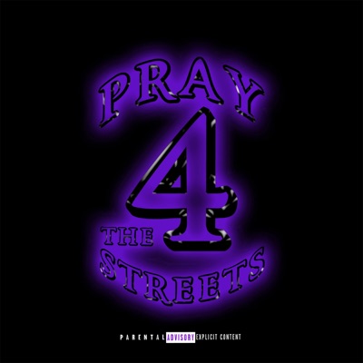 Pray for the Streets - EP