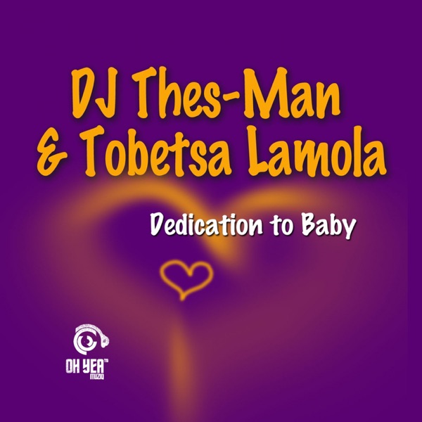 Dedication to Baby - Single