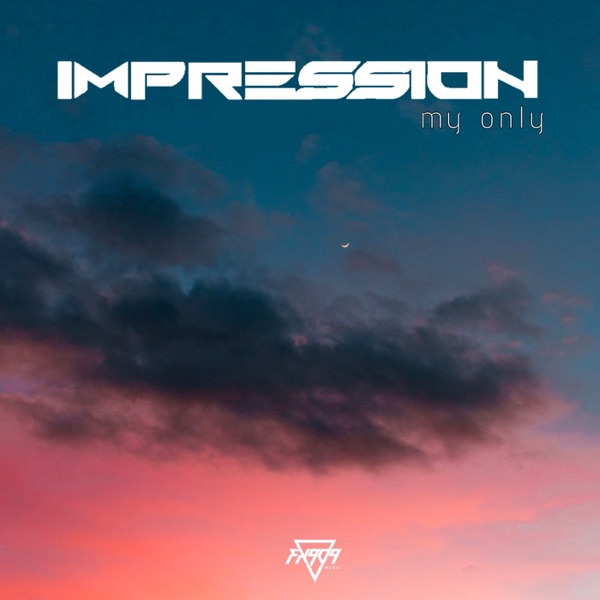 My Only - Single