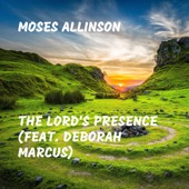 The Lord's Presence (feat. Deborah Marcus) artwork