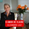 O Amor de Elaine - Single