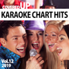 Blinding Lights (Karaoke Version Originally Performed By The Weeknd) - Covered Up