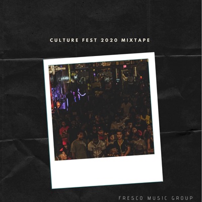Culture Fest 2020 Mixtape